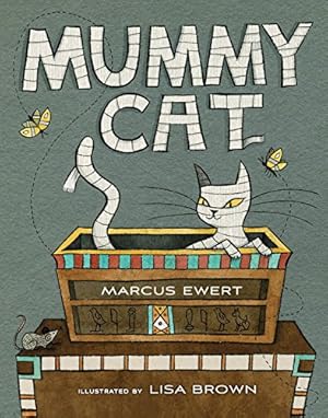 Imagen del vendedor de Mummy Cat by Ewert, Marcus [Hardcover ] a la venta por booksXpress