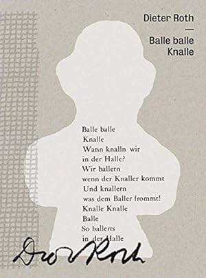 Seller image for Dieter Roth: Balle Balle Knalle (German Edition) by Beckstette, Sven, Gelshorn, Julia, Meyer-Krahmer, Benjamin, Ripplinger, Stefan [Paperback ] for sale by booksXpress