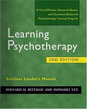 Bild des Verkufers fr Learning Psychotherapy Seminar Leader's Manual by Beitman M.D., Bernard D., Yue, Dongmei [Paperback ] zum Verkauf von booksXpress