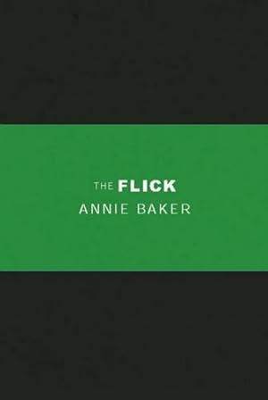Imagen del vendedor de The Flick (TCG Edition) by Baker, Annie [Paperback ] a la venta por booksXpress