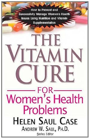 Immagine del venditore per The Vitamin Cure for Women's Health Problems by Saul Case, Helen [Paperback ] venduto da booksXpress