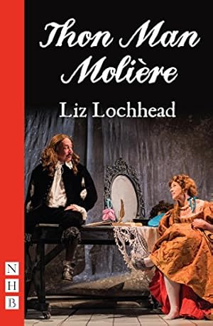 Seller image for Thon Man Molière by Lochhead, Liz [Paperback ] for sale by booksXpress
