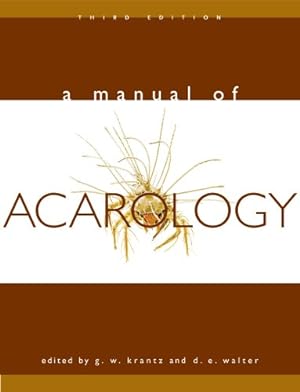 Seller image for A Manual of Acarology: Third Edition [Hardcover ] for sale by booksXpress
