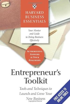 Immagine del venditore per Entrepreneur's Toolkit: Tools and Techniques to Launch and Grow Your New Business (Harvard Business Essentials) [Paperback ] venduto da booksXpress