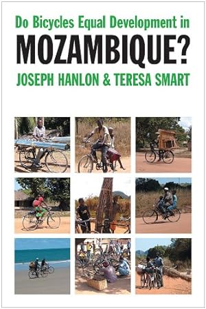 Bild des Verkufers fr Do Bicycles Equal Development in Mozambique? by Hanlon, Joseph, Smart, Teresa [Paperback ] zum Verkauf von booksXpress