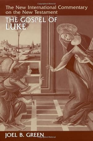 Seller image for The Gospel of Luke (The New International Commentary on the New Testament) by Green, Joel B. [Hardcover ] for sale by booksXpress