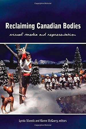 Seller image for Reclaiming Canadian Bodies: Visual Media and Representation (Cultural Studies) [Paperback ] for sale by booksXpress