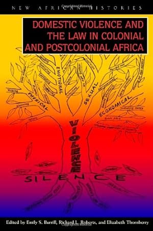 Bild des Verkufers fr Domestic Violence and the Law in Colonial and Postcolonial (New African Histories) [Hardcover ] zum Verkauf von booksXpress