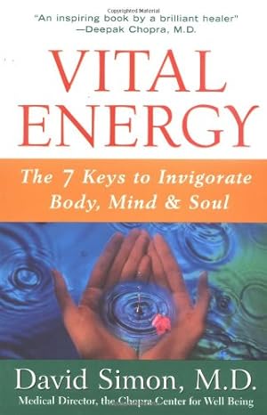 Bild des Verkufers fr Vital Energy: The 7 Keys to Invigorate Body, Mind, and Soul by Simon M.D., David [Hardcover ] zum Verkauf von booksXpress