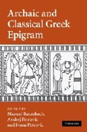 Immagine del venditore per Archaic and Classical Greek Epigram [Hardcover ] venduto da booksXpress