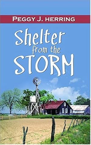 Seller image for Shelter from the Storm by Herring, Peggy J. [Paperback ] for sale by booksXpress