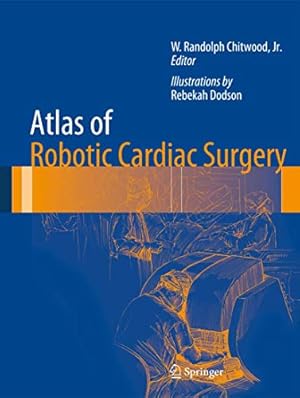 Seller image for Atlas of Robotic Cardiac Surgery [Hardcover ] for sale by booksXpress