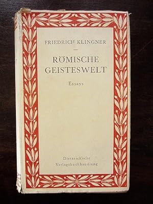 Seller image for Römische Geisteswelt. Essays über Schrifttum und geistiges Leben im alten Rom for sale by Rudi Euchler Buchhandlung & Antiquariat