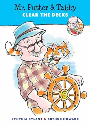 Seller image for Mr. Putter & Tabby Clear the Decks by Rylant, Cynthia [Paperback ] for sale by booksXpress