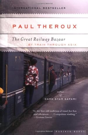 Imagen del vendedor de The Great Railway Bazaar: By Train Through Asia by Theroux, Paul [Paperback ] a la venta por booksXpress