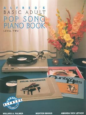 Seller image for Alfred's Basic Adult Piano Course Pop Song Book, Bk 2 by Palmer, Willard A., Lethco, Amanda Vick, Manus, Morton [Paperback ] for sale by booksXpress