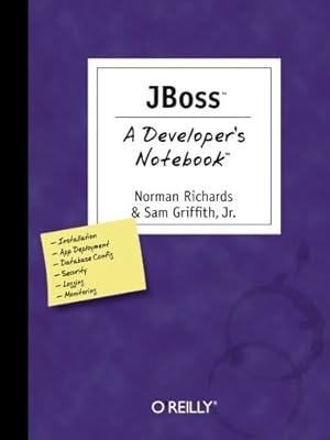 Seller image for JBoss: A Developer's Notebook by Richards, Norman, Griffith, Sam [Paperback ] for sale by booksXpress