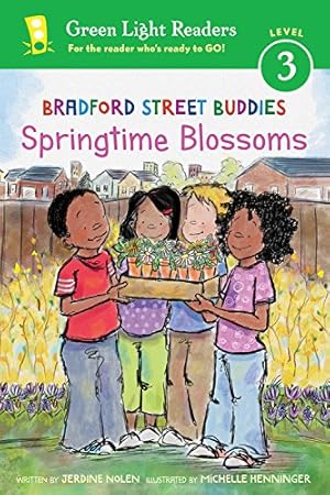 Seller image for Bradford Street Buddies: Springtime Blossoms (Green Light Readers Level 3) by Nolen, Jerdine [Paperback ] for sale by booksXpress