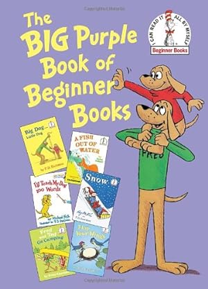 Seller image for The Big Purple Book of Beginner Books (Beginner Books(R)) by Eastman, P.D., Eastman, Peter, Palmer, Helen, Frith, Michael [Hardcover ] for sale by booksXpress