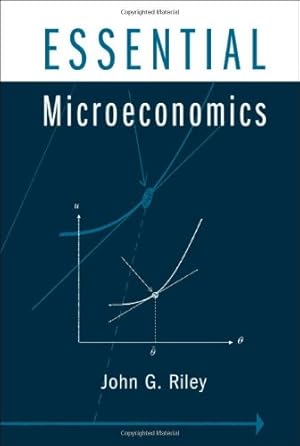 Immagine del venditore per Essential Microeconomics by Riley, John G. [Hardcover ] venduto da booksXpress