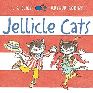 Seller image for Jellicle Cats (Old Possum Picture Books) by Eliot, TS [Paperback ] for sale by booksXpress