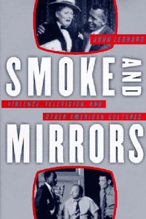 Seller image for Smoke and Mirrors by Leonard, John [Hardcover ] for sale by booksXpress