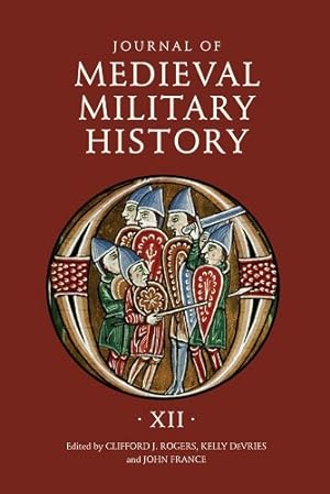 Immagine del venditore per Journal of Medieval Military History: Volume XII [Hardcover ] venduto da booksXpress