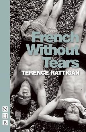 Image du vendeur pour French Without Tears by Rattigan, Terence [Paperback ] mis en vente par booksXpress