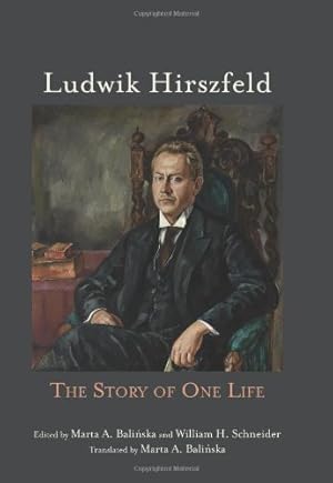 Imagen del vendedor de Ludwik Hirszfeld: The Story of One Life (Rochester Studies in Medical History) [Hardcover ] a la venta por booksXpress