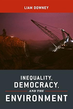 Seller image for Inequality, Democracy, and the Environment [Hardcover ] for sale by booksXpress