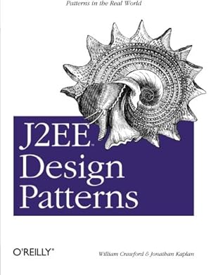 Bild des Verkufers fr J2EE Design Patterns by Crawford, William, Kaplan, Jonathan [Paperback ] zum Verkauf von booksXpress
