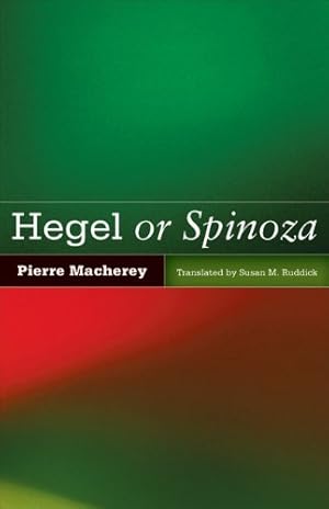 Immagine del venditore per Hegel or Spinoza by Macherey, Pierre [Paperback ] venduto da booksXpress