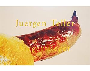 Seller image for Juergen Teller: Siegerflieger by Miles, Peter [Paperback ] for sale by booksXpress