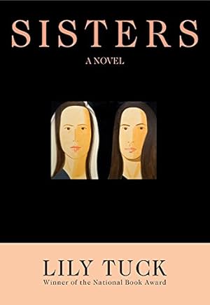 Seller image for Sisters by Tuck, Lily [Hardcover ] for sale by booksXpress