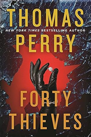 Seller image for Forty Thieves by Perry, Thomas [Paperback ] for sale by booksXpress
