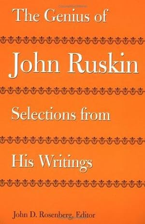 Imagen del vendedor de The Genius of John Ruskin: Selections from His Writings (Victorian Literature and Culture) by Rosenberg, John D. [Paperback ] a la venta por booksXpress