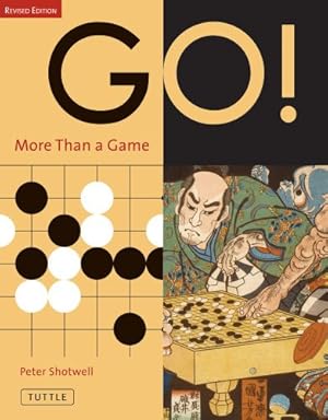 Seller image for Go! More Than a Game: Revised Edition by Shotwell, Peter [Paperback ] for sale by booksXpress