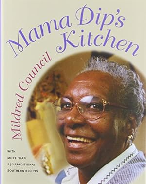 Imagen del vendedor de Mama Dip's Kitchen by Council, Mildred C [Hardcover ] a la venta por booksXpress