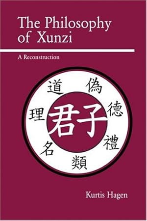 Seller image for The Philosophy of Xunzi: A Reconstruction by Hagen, Kurtis [Paperback ] for sale by booksXpress