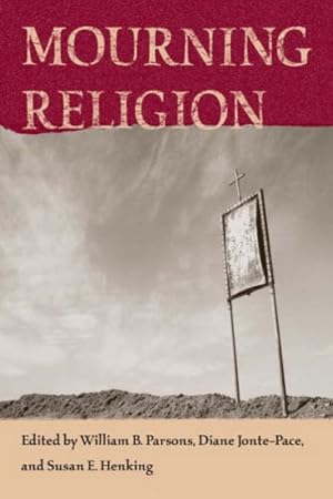 Seller image for Mourning Religion (Studies in Religion and Culture) [Soft Cover ] for sale by booksXpress