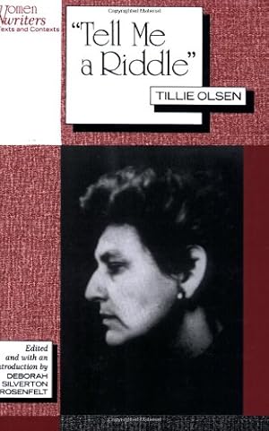 Imagen del vendedor de Tell Me a Riddle" Tillie Olsen (Women Writers: Texts and Contexts) [Paperback ] a la venta por booksXpress