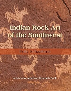 Immagine del venditore per Indian Rock Art of the Southwest (School of American Research Southwest Indian Arts Series) by Schaafsma, Polly [Paperback ] venduto da booksXpress