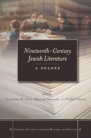 Immagine del venditore per Nineteenth-Century Jewish Literature: A Reader (Stanford Studies in Jewish History and Culture) [Hardcover ] venduto da booksXpress