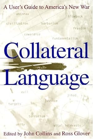 Seller image for Collateral Language: A User's Guide to America's New War [Paperback ] for sale by booksXpress