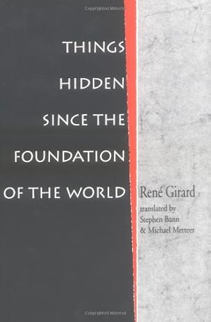 Bild des Verkufers fr Things Hidden Since the Foundation of the World by Girard, René [Paperback ] zum Verkauf von booksXpress