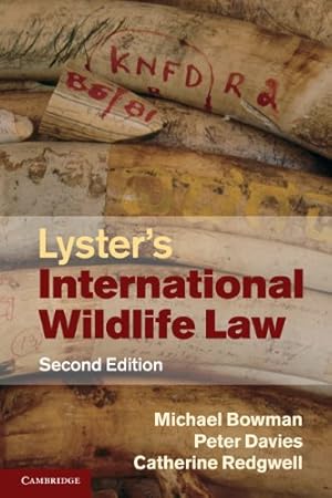 Imagen del vendedor de Lyster's International Wildlife Law by Bowman, Michael, Davies, Peter, Redgwell, Catherine [Paperback ] a la venta por booksXpress