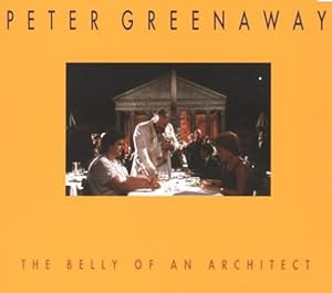 Immagine del venditore per Peter Greenaway: The Belly Of an Architect [FRENCH LANGUAGE - Paperback ] venduto da booksXpress