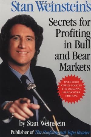 Image du vendeur pour Stan Weinstein's Secrets For Profiting in Bull and Bear Markets by Weinstein, Stan [Paperback ] mis en vente par booksXpress