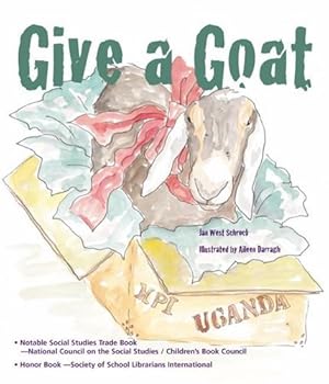 Seller image for Give a Goat by West Schrock, Jan [Paperback ] for sale by booksXpress