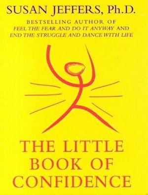 Seller image for The Little Book of Confidence by Jeffers, Susan [Paperback ] for sale by booksXpress